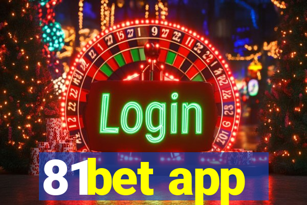 81bet app